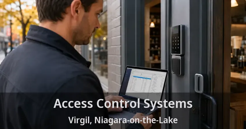 Access Control Systems Virgil, Niagara-on-the-Lake - ON