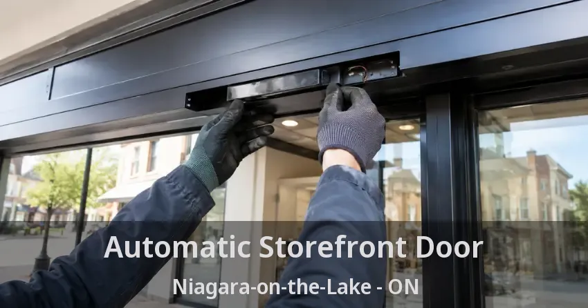 Automatic Storefront Door Niagara-on-the-Lake - ON