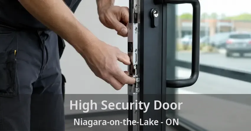 High Security Door Niagara-on-the-Lake - ON