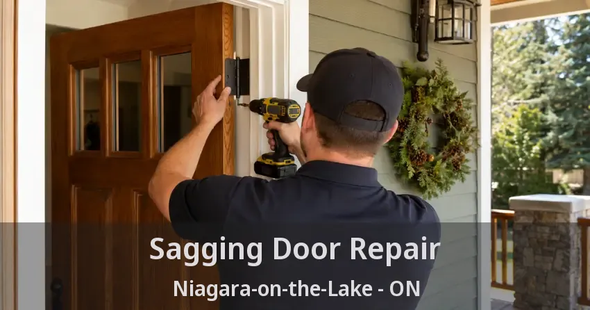 Sagging Door Repair Niagara-on-the-Lake - ON
