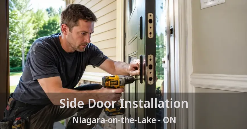 Side Door Installation Niagara-on-the-Lake - ON